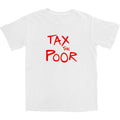 Tax The Poor T Shirt Style001 Hoodie, Sweatshirt | CiraTrend.com (Image 1)