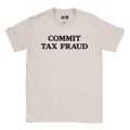 Tax Fraud T-Shirt Hoodie, Sweatshirt | CiraTrend.com (Image 1)