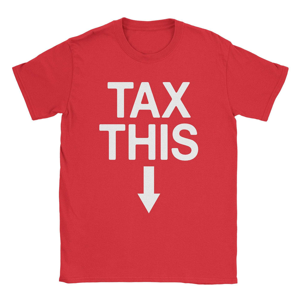 Tax This T-Shirt Hoodie, Sweatshirt | CiraTrend.com (Image 3)