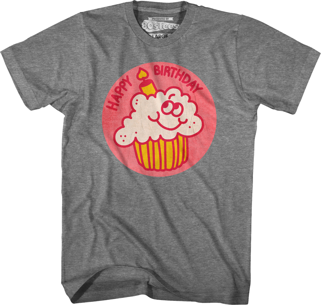 Happy Birthday Scratch & Sniff Sticker T-Shirt Hoodie, Sweatshirt | CiraTrend.com (Image 1)