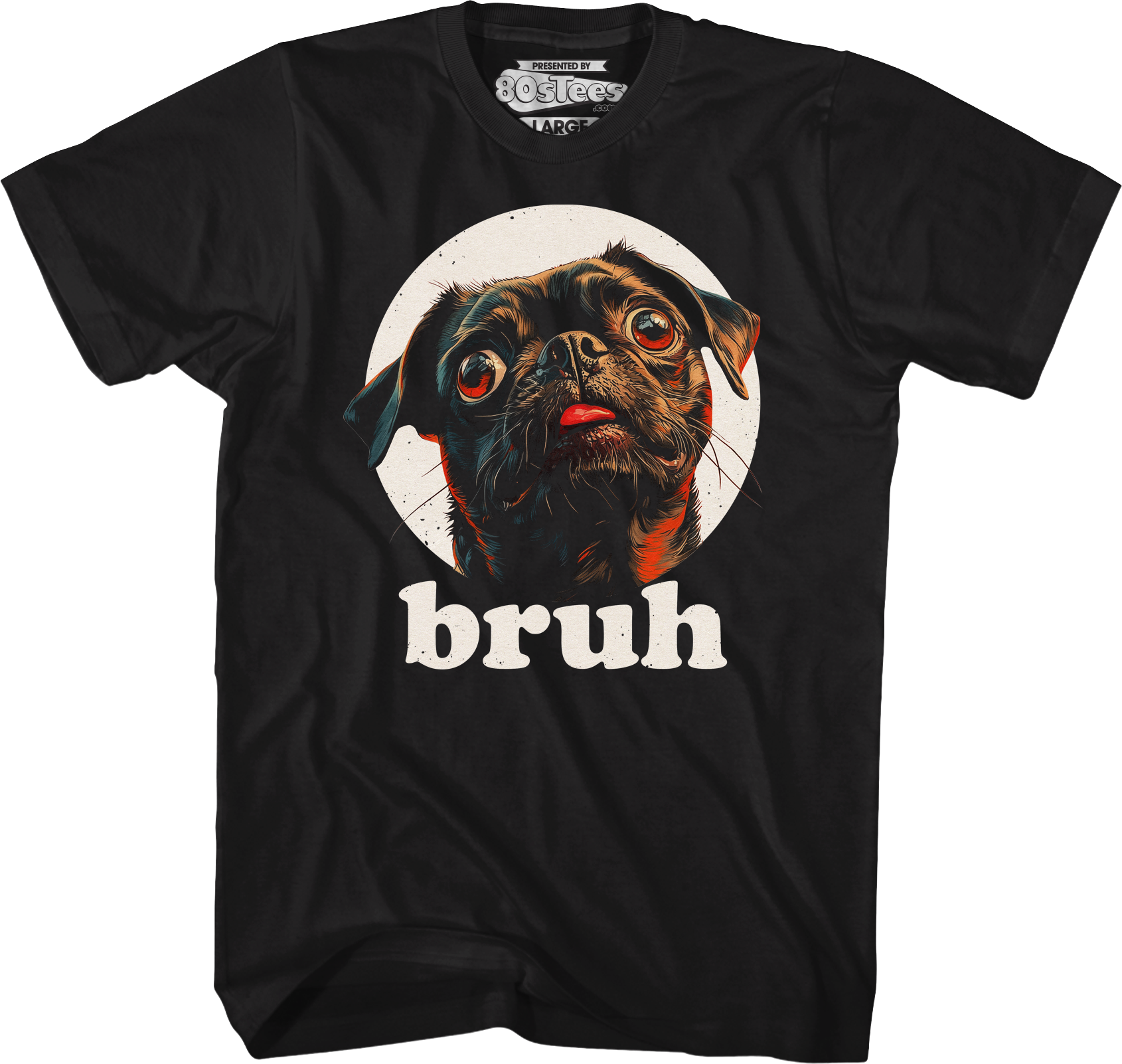 Bruh Pug T-Shirt Hoodie, Sweatshirt | CiraTrend.com (Image 1)