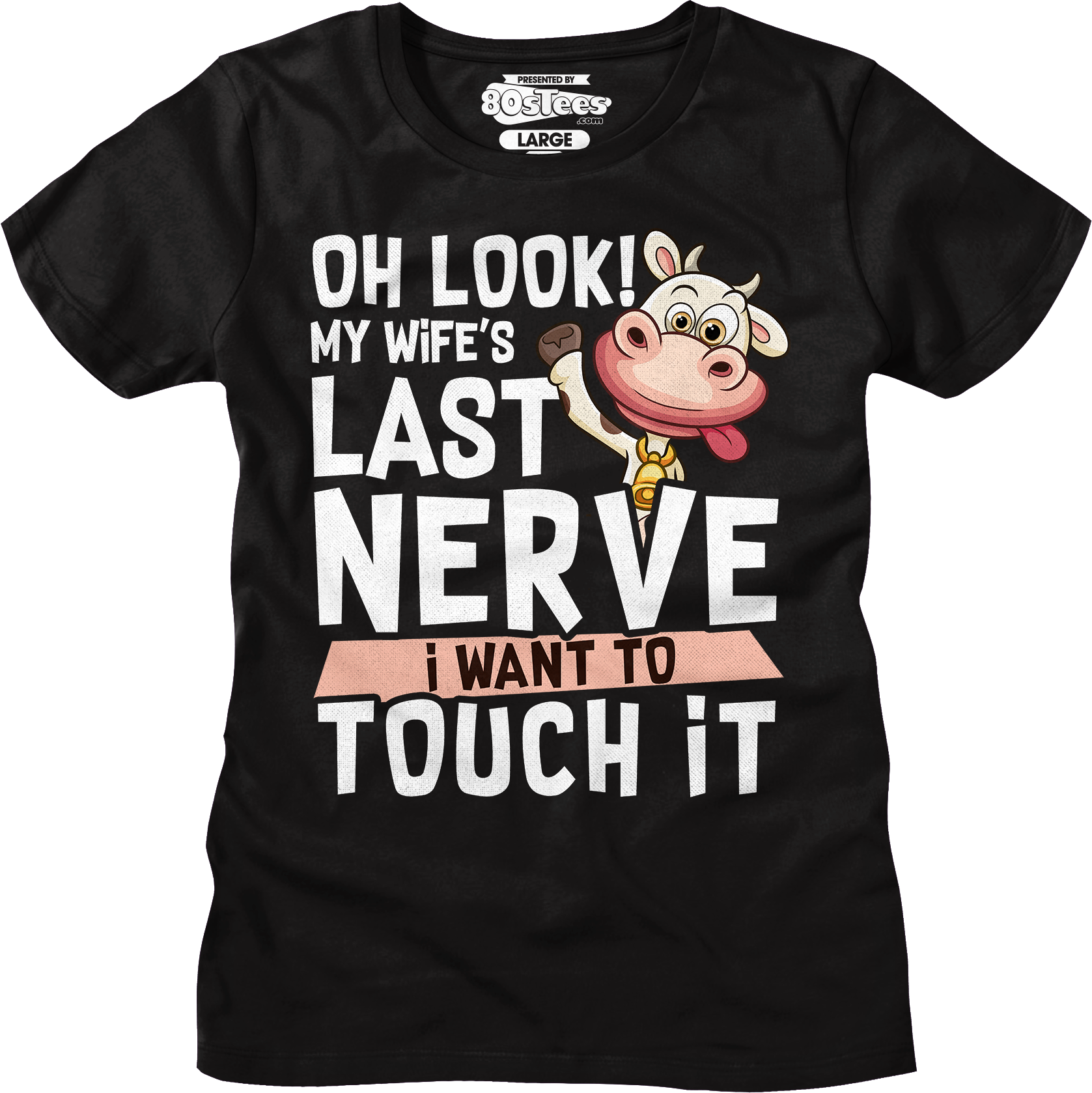 My Wife's Last Nerve I Want To Touch It T-Shirt Hoodie, Sweatshirt | CiraTrend.com (Image 5)