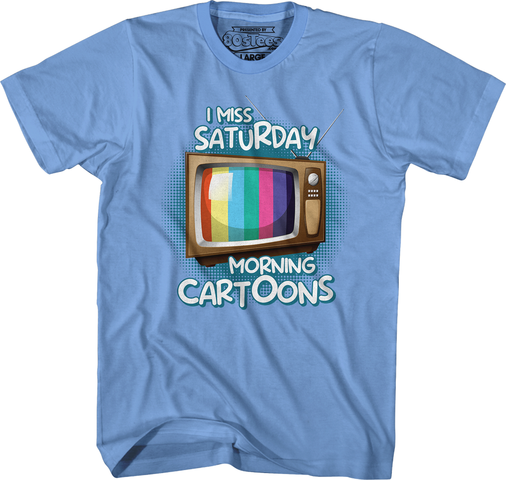 I Miss Saturday Morning Cartoons T-Shirt Hoodie, Sweatshirt | CiraTrend.com (Image 4)