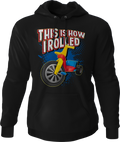 This Is How I Rolled T-Shirts, Hoodie, Sweatshirt