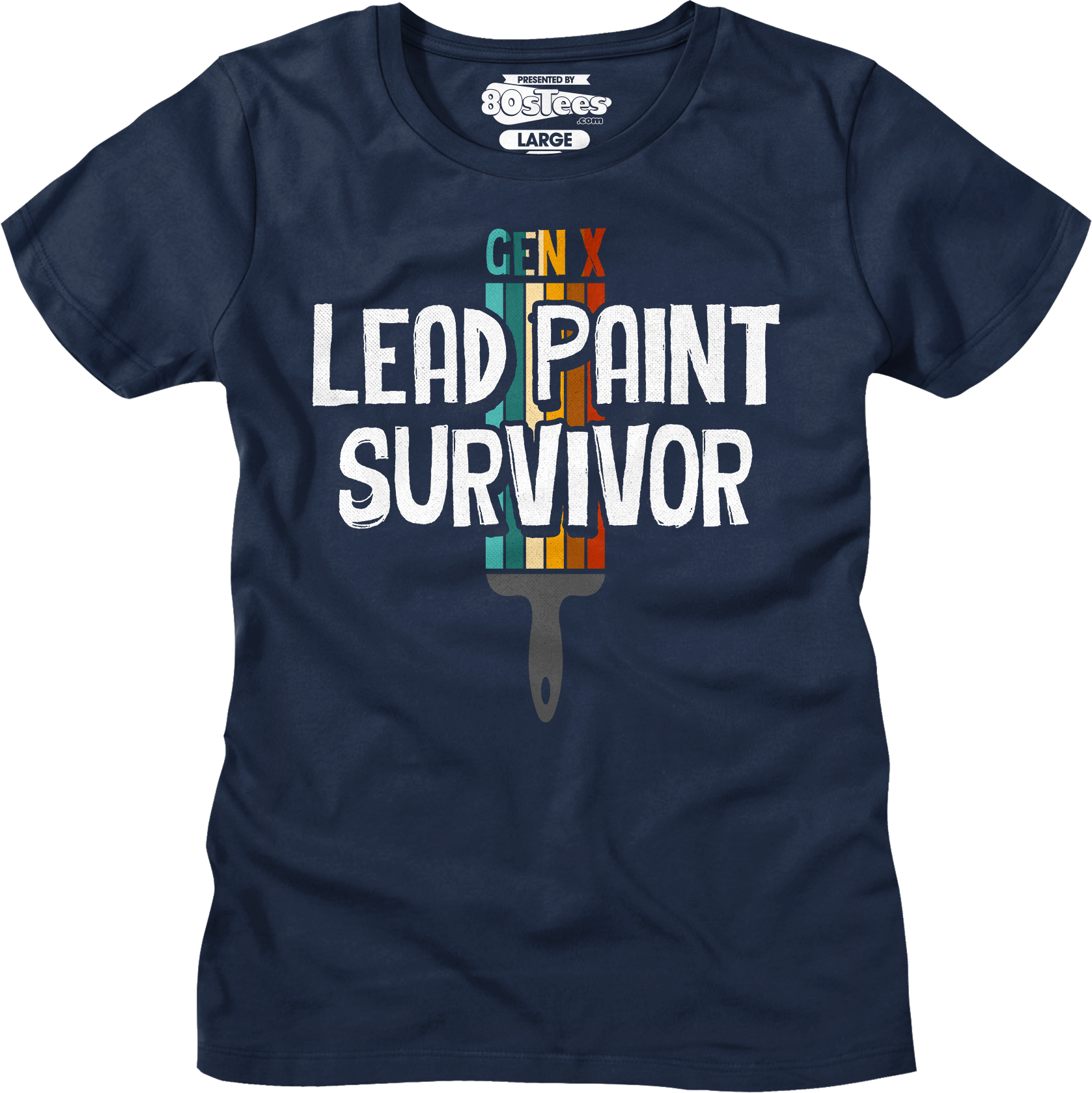 Womens Gen X Lead Paint Survivor Shirt Hoodie, Sweatshirt | CiraTrend.com (Image 3)