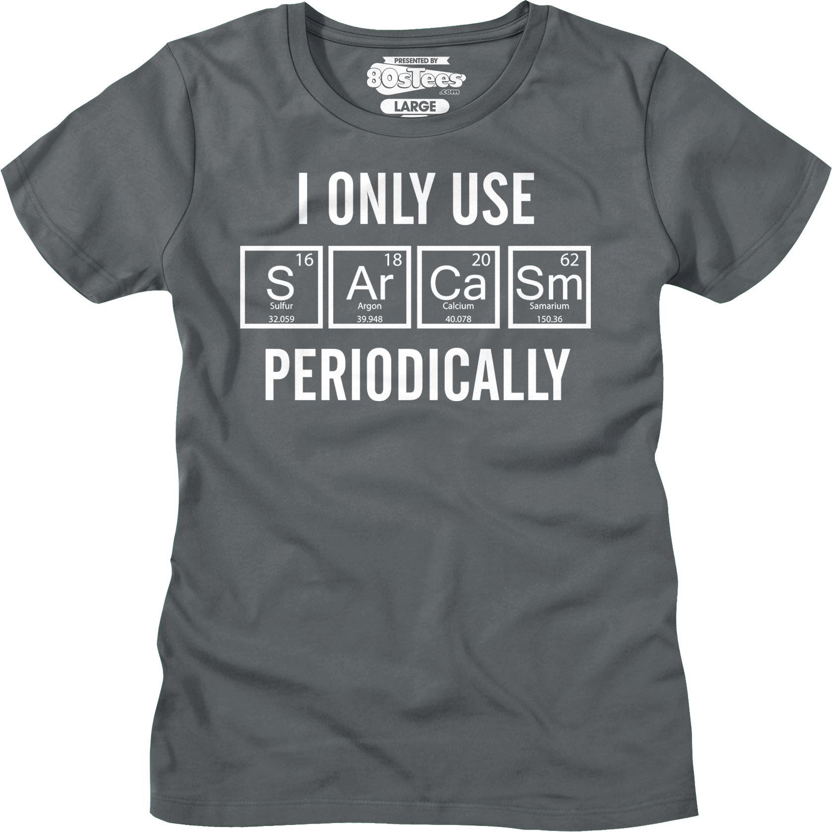 I Only Use Sarcasm Periodically Shirt T-Shirts, Hoodie, Sweatshirt