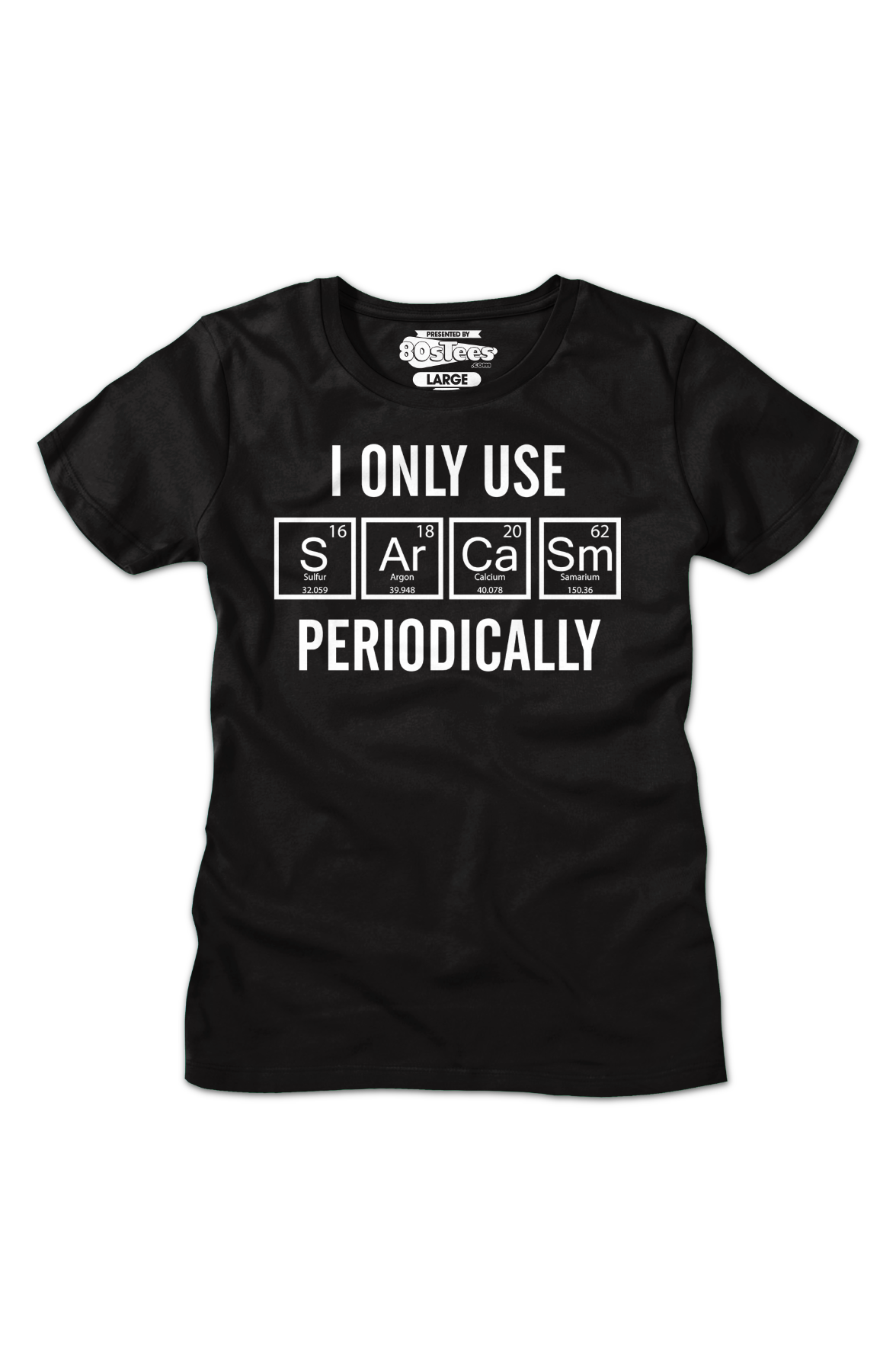 I Only Use Sarcasm Periodically Shirt T-Shirts, Hoodie, Sweatshirt