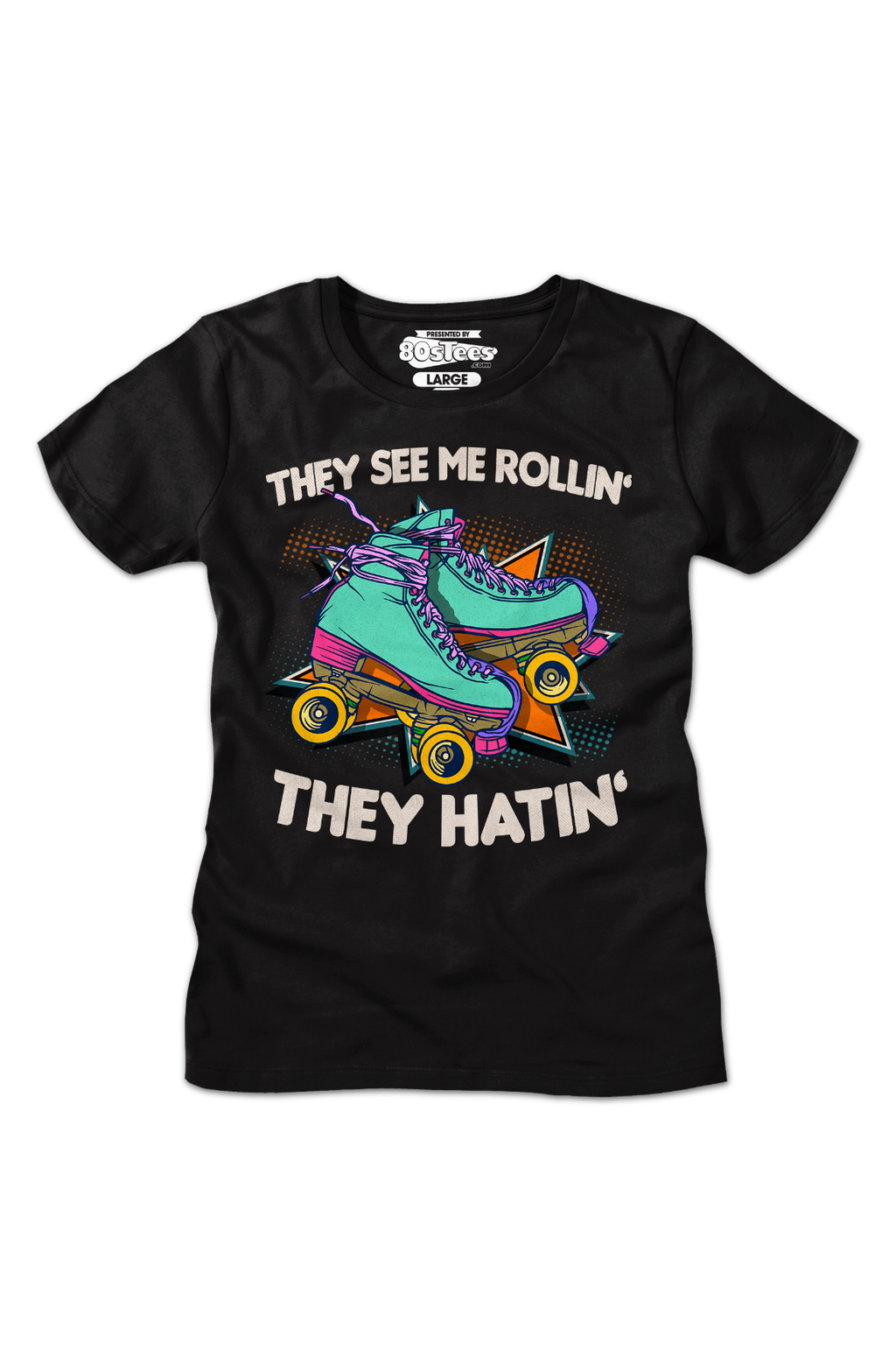 Womens They See Me Rollin' Shirt Hoodie, Sweatshirt | CiraTrend.com (Image 2)