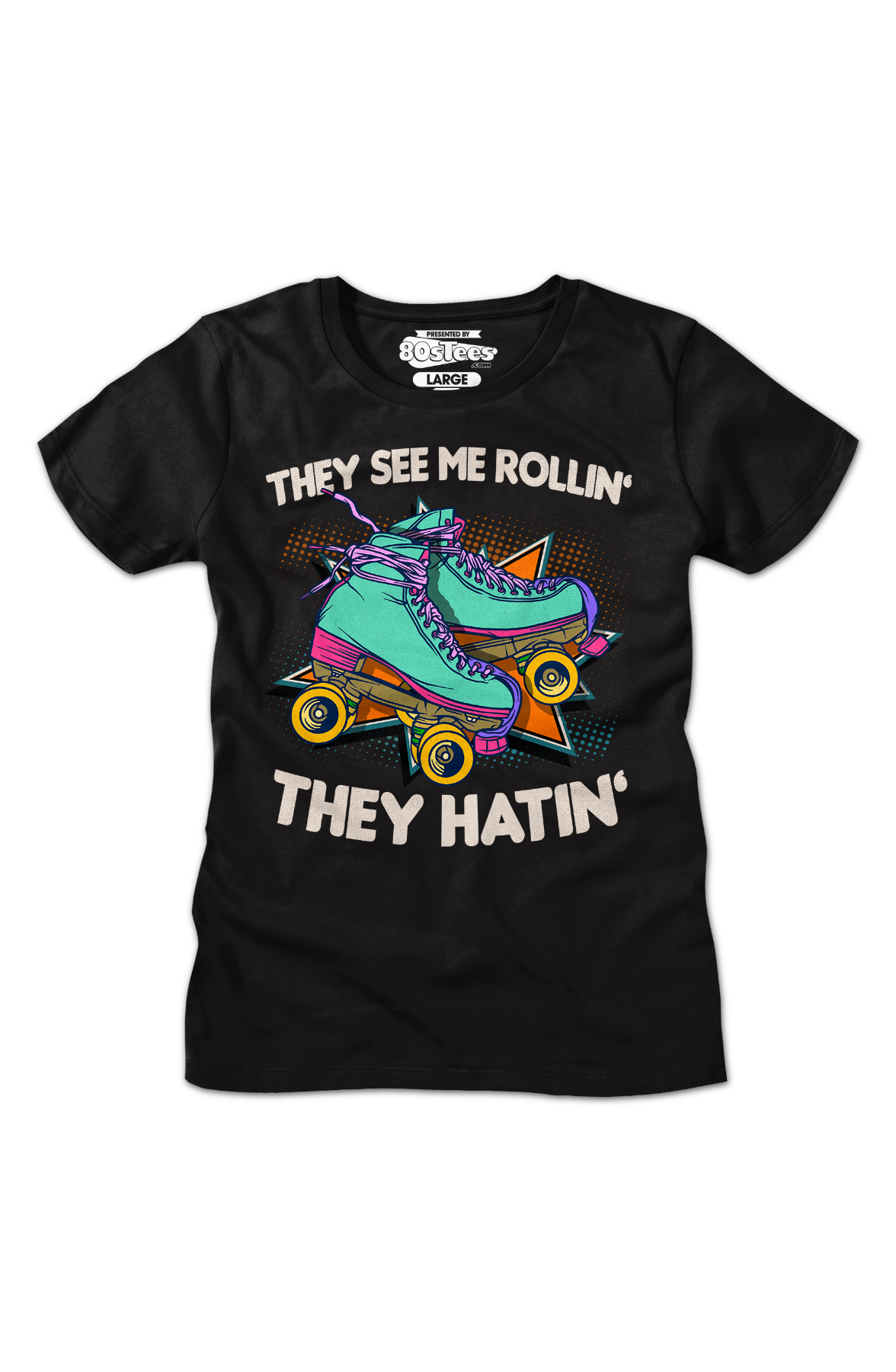 Womens They See Me Rollin' Shirt Hoodie, Sweatshirt | CiraTrend.com (Image 2)