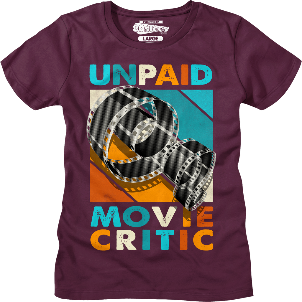 Womens Unpaid Movie Critic Shirt Hoodie, Sweatshirt | CiraTrend.com (Image 3)