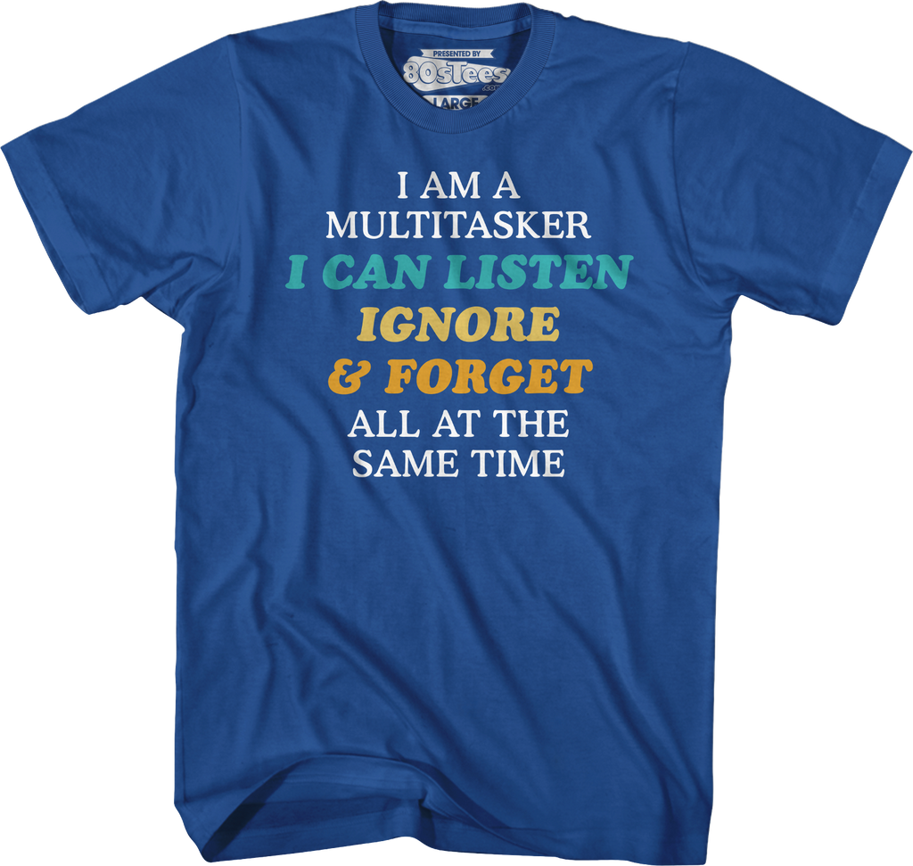 Multitasker T-Shirt Hoodie, Sweatshirt | CiraTrend.com (Image 3)