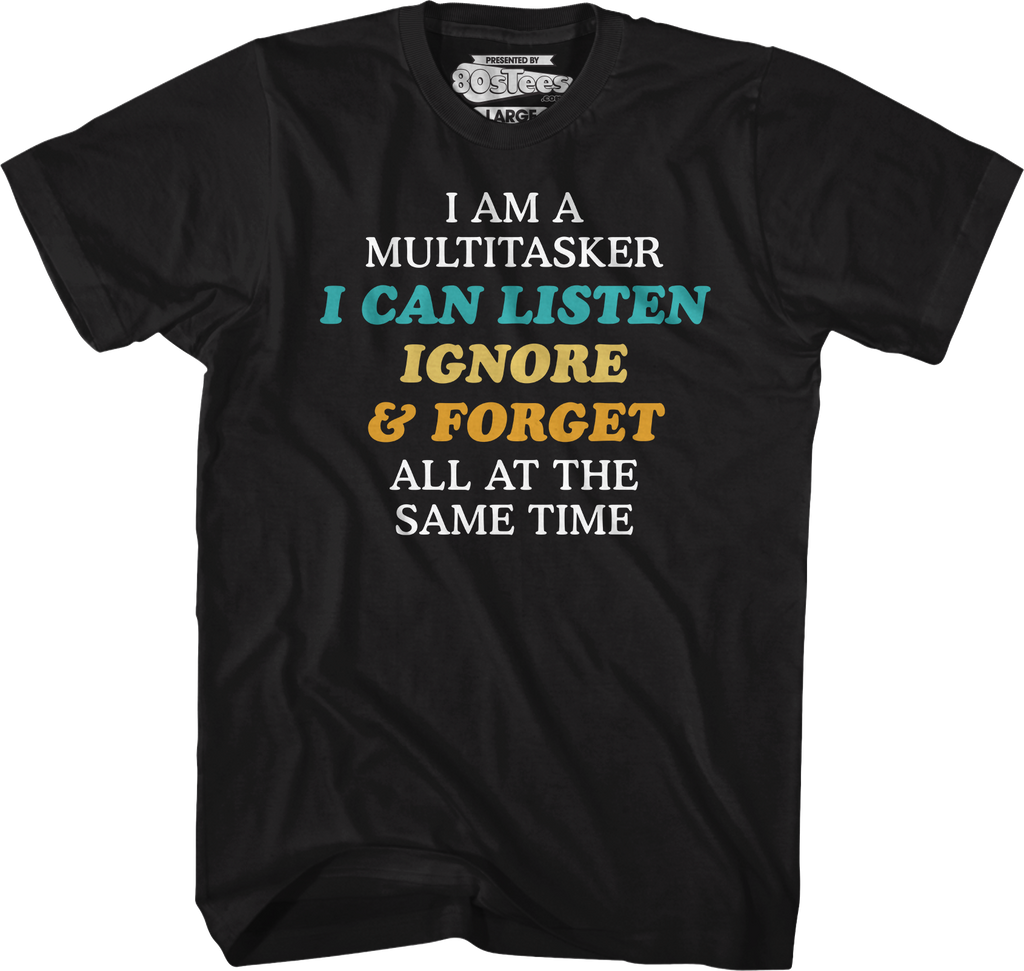 Multitasker T-Shirt Hoodie, Sweatshirt | CiraTrend.com (Image 1)