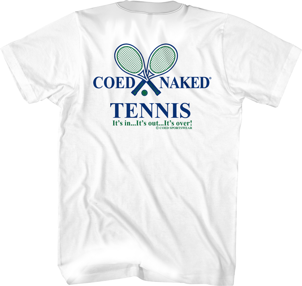 Tennis Coed Naked T-Shirt Hoodie, Sweatshirt | CiraTrend.com (Image 1)