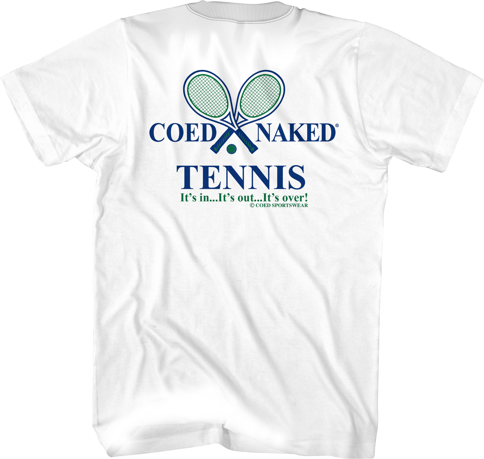 Tennis Coed Naked T-Shirt Hoodie, Sweatshirt | CiraTrend.com (Image 1)