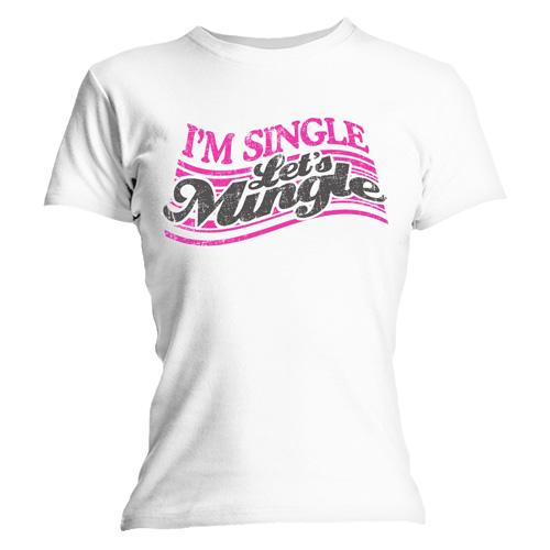 Festival Tshirts - Girls Single Lets Mingle Womens Top