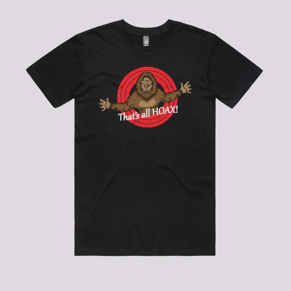 That's All Hoax T-Shirt Hoodie, Sweatshirt | CiraTrend.com (Image 2)