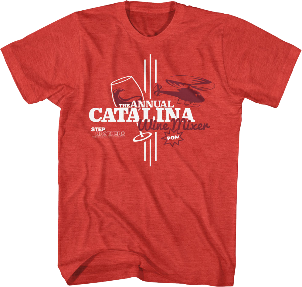The Annual Catalina Wine Mixer Step Brothers T-Shirt Hoodie, Sweatshirt | CiraTrend.com (Image 1)