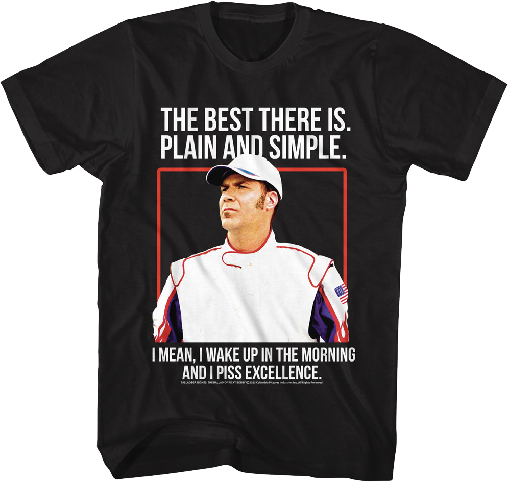 The Best There Is Talladega Nights T-Shirt Hoodie, Sweatshirt | CiraTrend.com (Image 1)