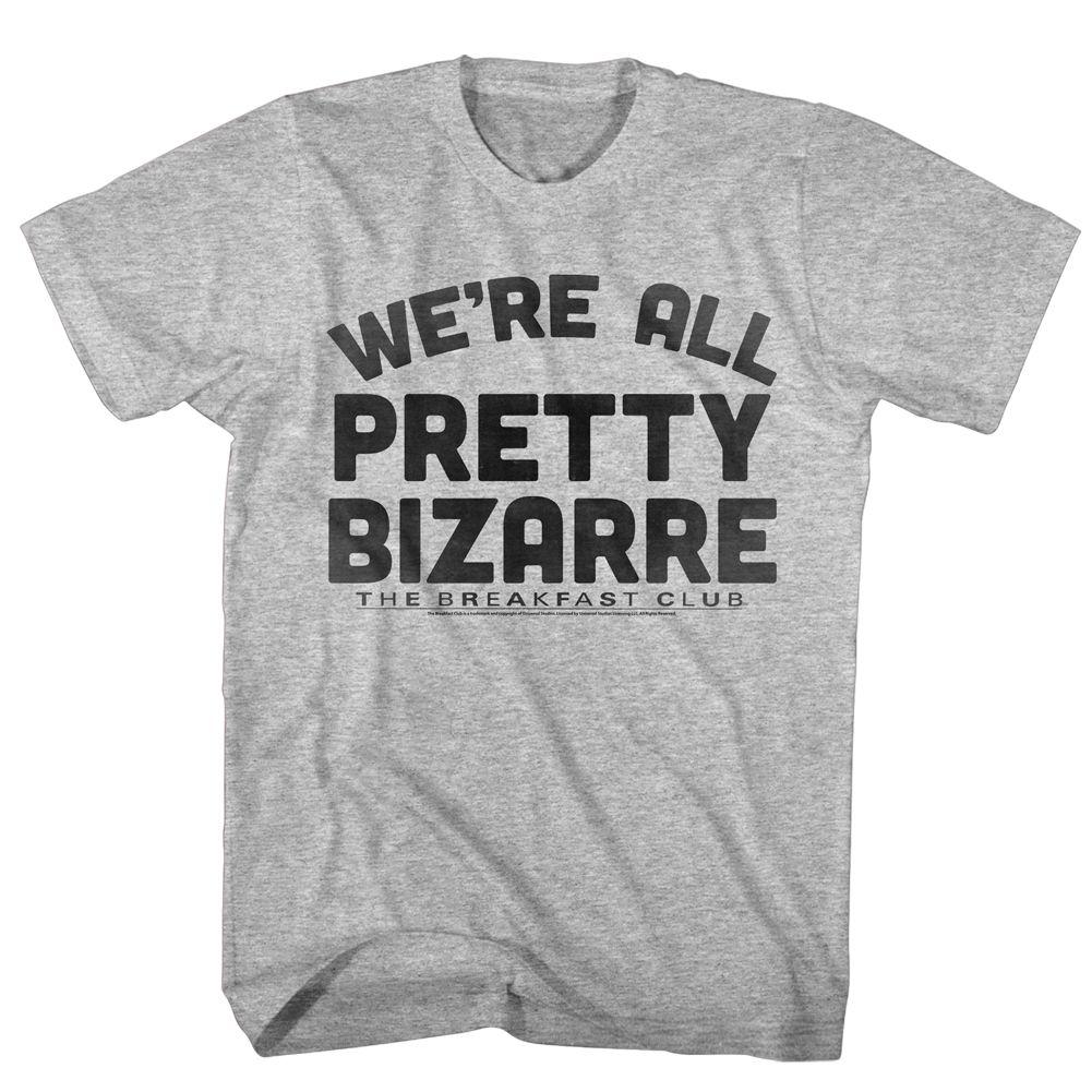 The Breakfast Club - Pretty Bizarre T-Shirt Hoodie, Sweatshirt | CiraTrend.com (Image 1)
