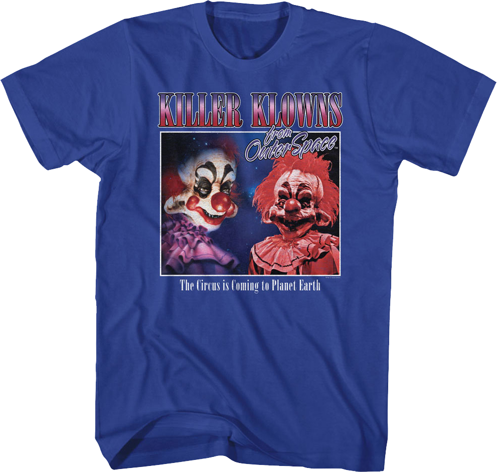 The Circus Is Coming Killer Klowns From Outer Space T-Shirt Hoodie, Sweatshirt | CiraTrend.com (Image 1)
