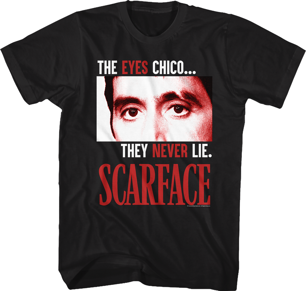 The Eyes Never Lie Scarface T-Shirt Hoodie, Sweatshirt | CiraTrend.com (Image 1)