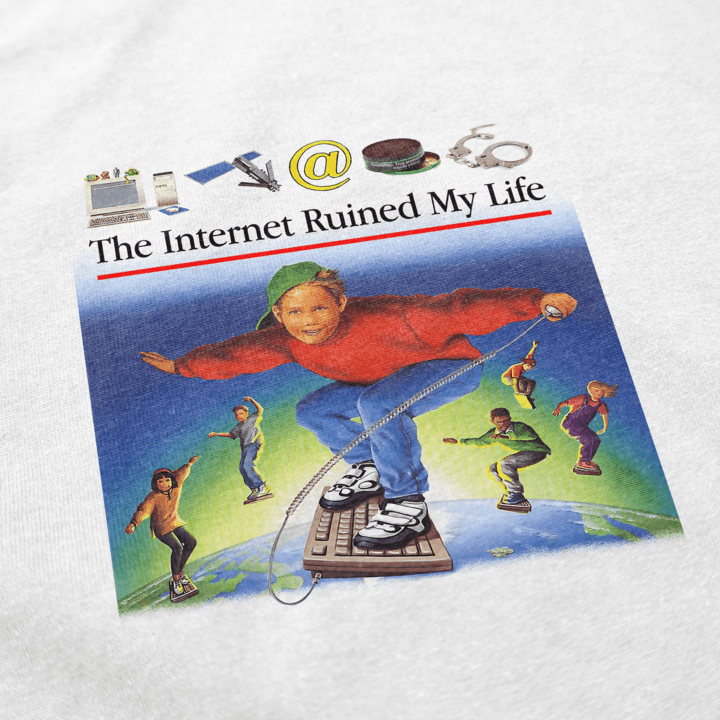 The Internet Ruined My Life T Shirt Hoodie, Sweatshirt | CiraTrend.com (Image 2)