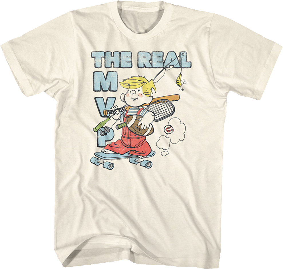 The Real MVP Dennis The Menace T-Shirt Hoodie, Sweatshirt | CiraTrend.com (Image 1)