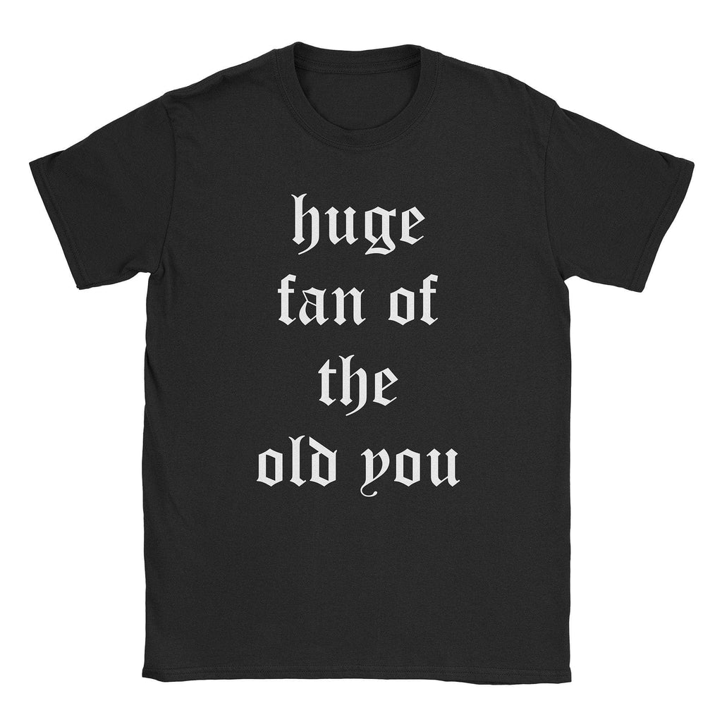 The Old You T-Shirt Hoodie, Sweatshirt | CiraTrend.com (Image 1)