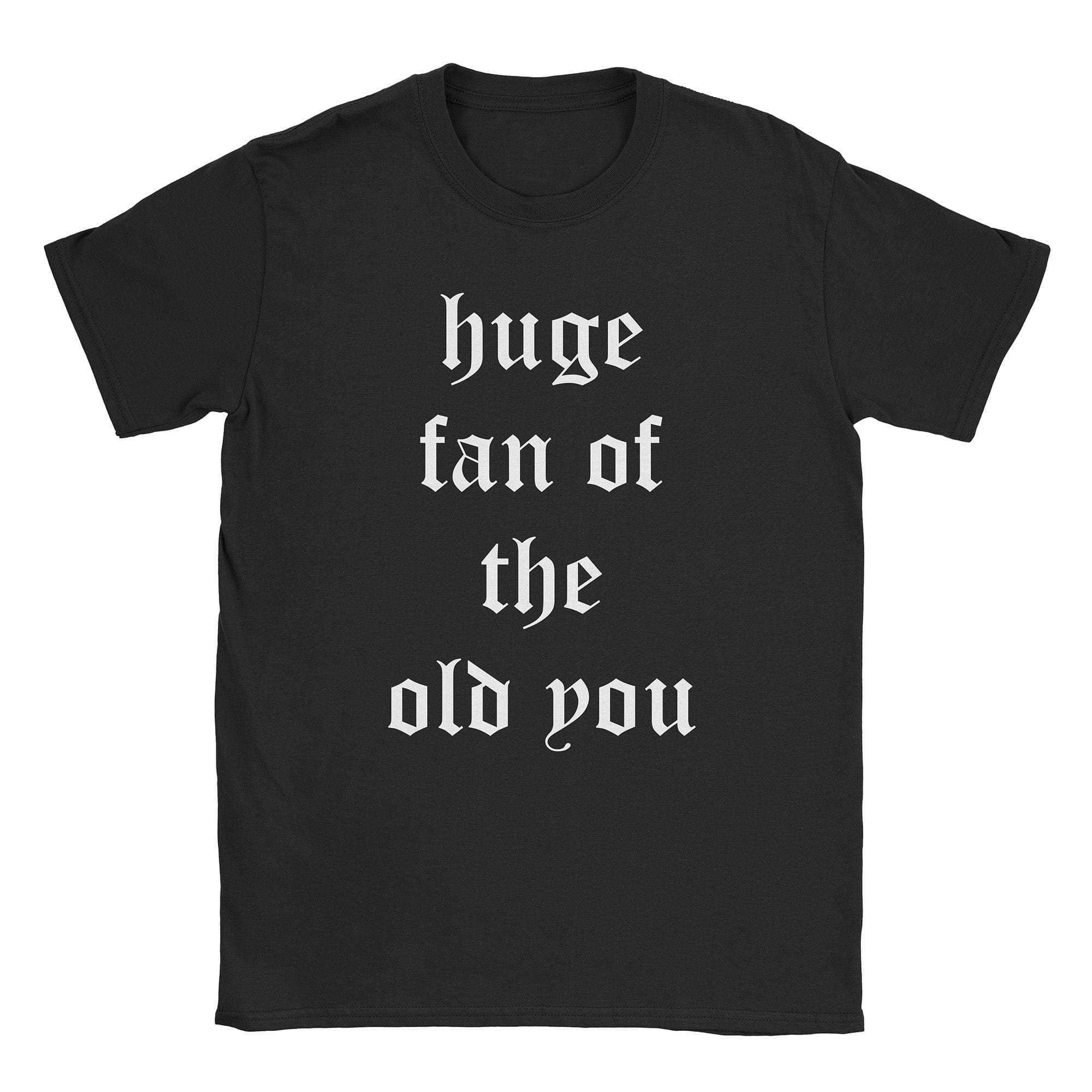 The Old You T-Shirt Hoodie, Sweatshirt | CiraTrend.com (Image 1)
