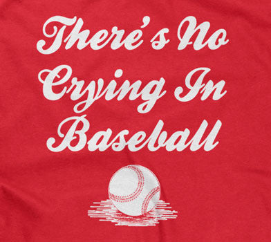 There's No Crying In Baseball T-Shirt Hoodie, Sweatshirt | CiraTrend.com (Image 2)