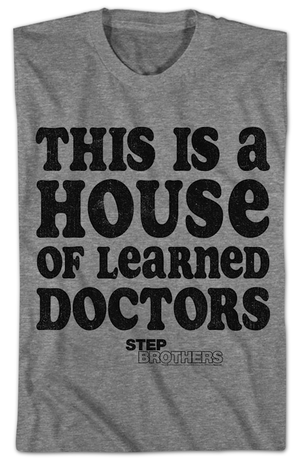 This Is A House Of Learned Doctors Step Brothers T-Shirt Hoodie, Sweatshirt | CiraTrend.com (Image 2)