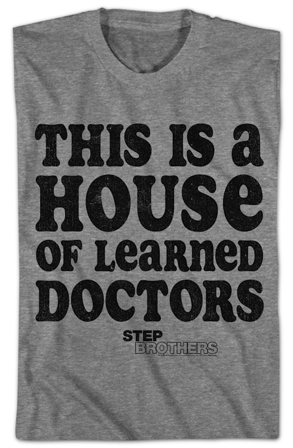 This Is A House Of Learned Doctors Step Brothers T-Shirt Hoodie, Sweatshirt | CiraTrend.com (Image 2)