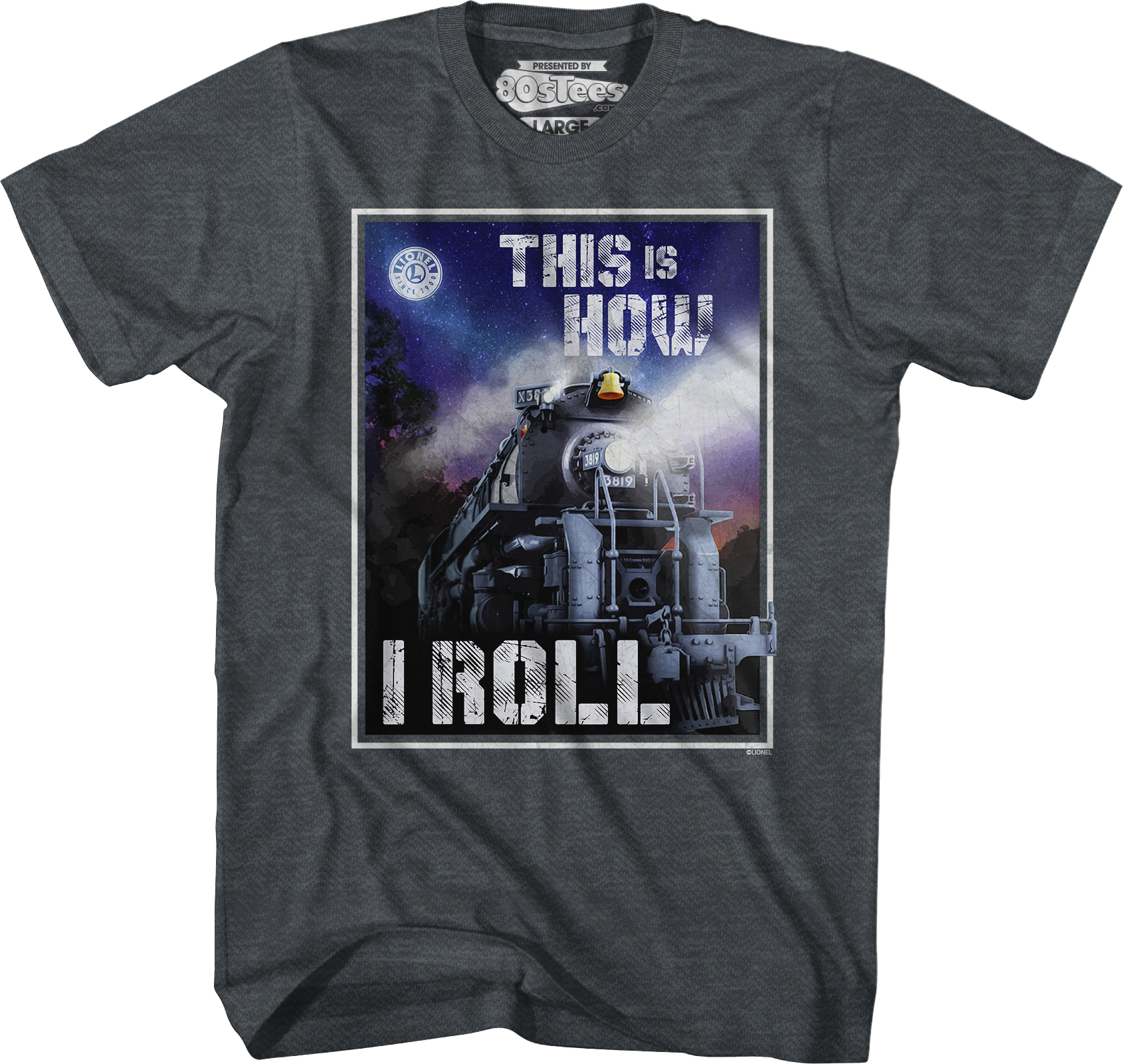 This Is How I Roll Lionel Trains T-Shirt Hoodie, Sweatshirt | CiraTrend.com (Image 4)