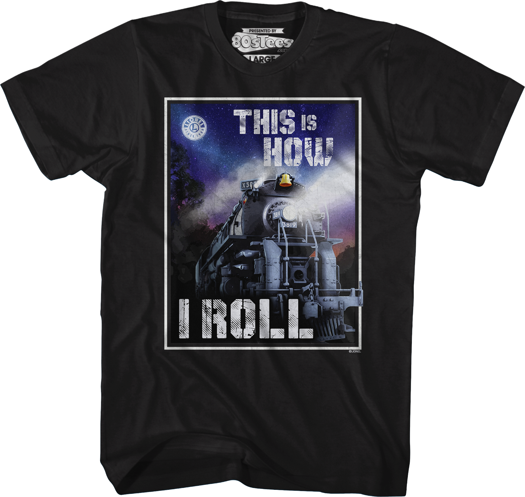 This Is How I Roll Lionel Trains T-Shirt Hoodie, Sweatshirt | CiraTrend.com (Image 1)
