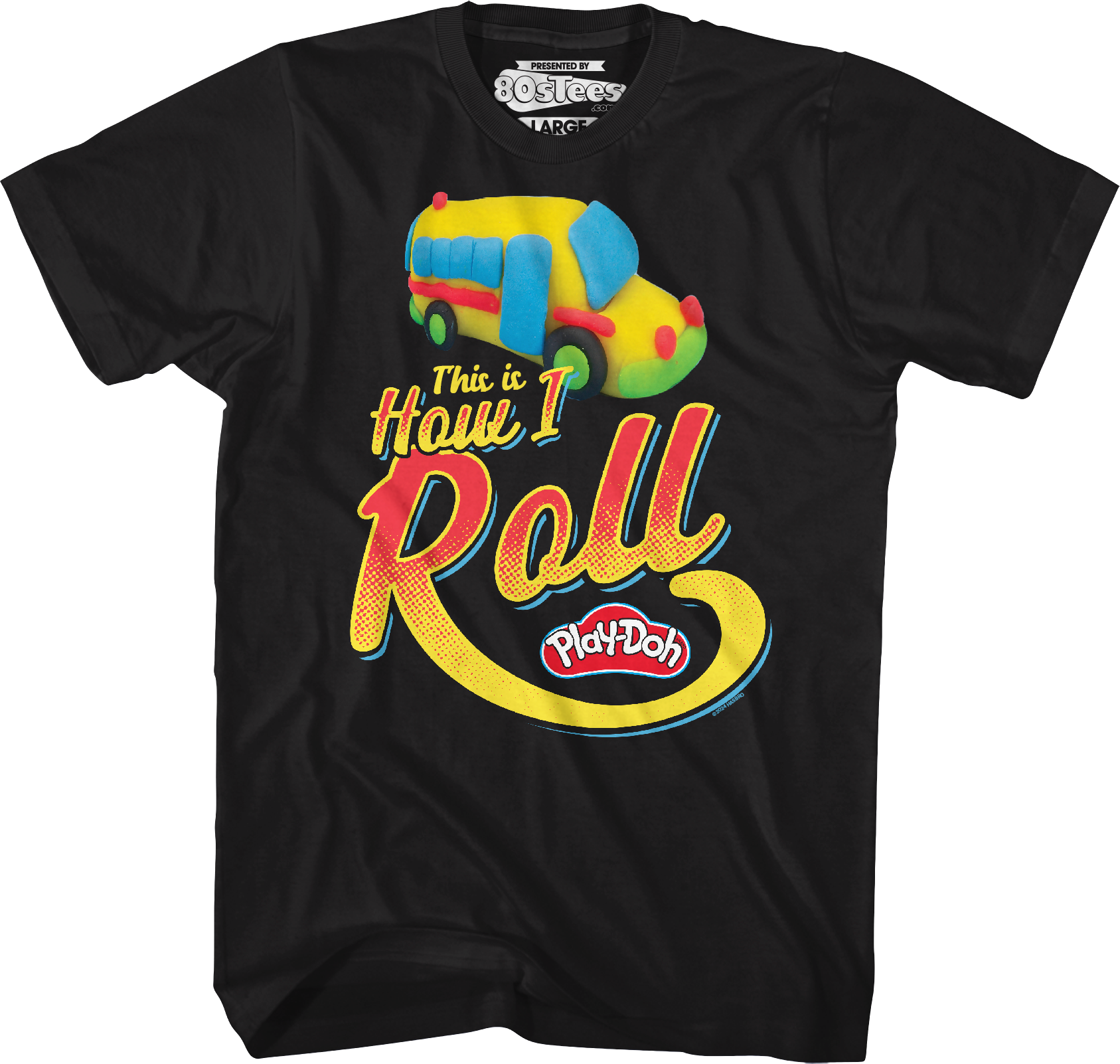 This Is How I Roll Play-Doh T-Shirt Hoodie, Sweatshirt | CiraTrend.com (Image 1)