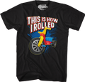 This Is How I Rolled T-Shirt Hoodie, Sweatshirt | CiraTrend.com (Image 1)