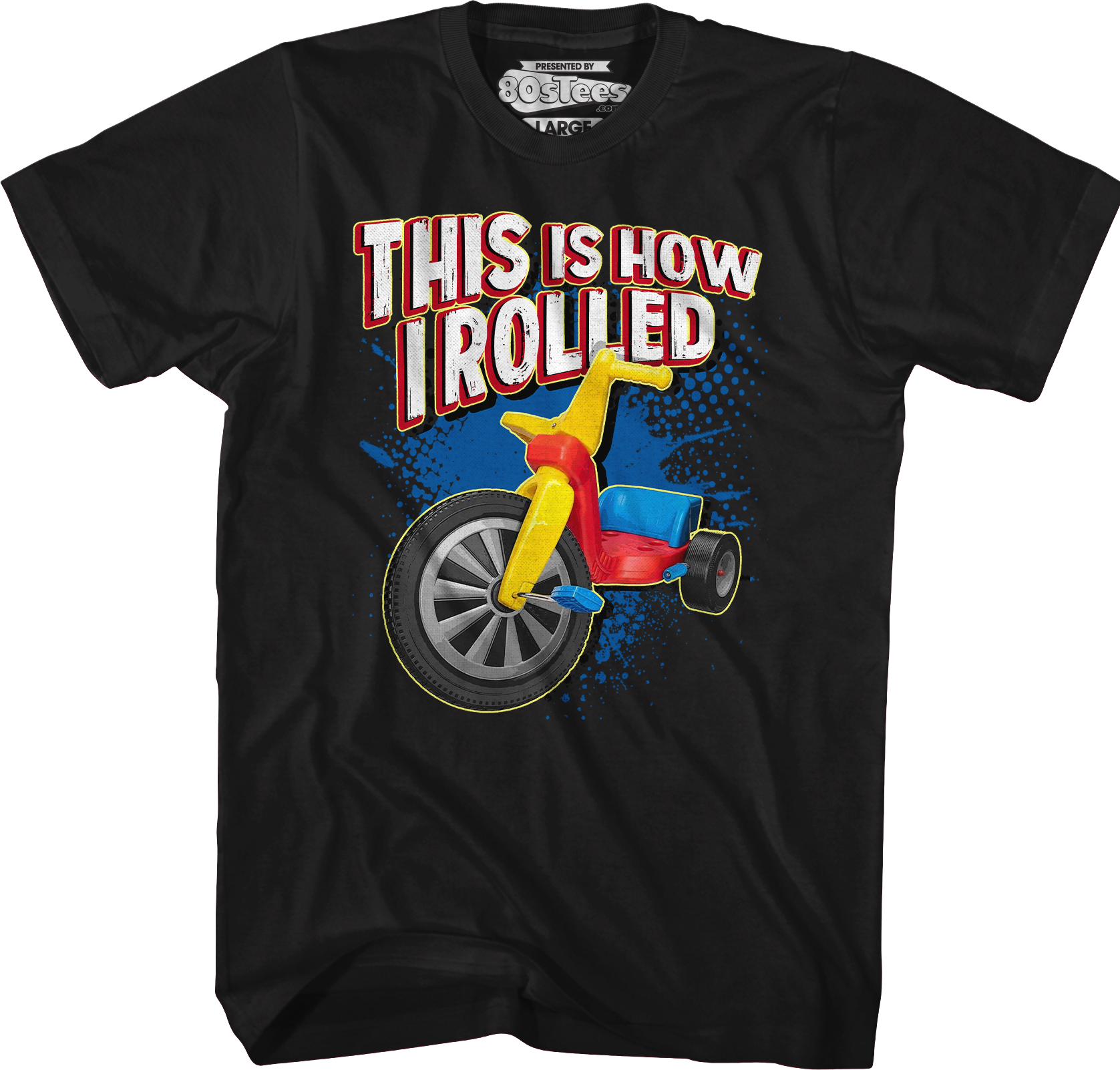 This Is How I Rolled T-Shirt Hoodie, Sweatshirt | CiraTrend.com (Image 1)