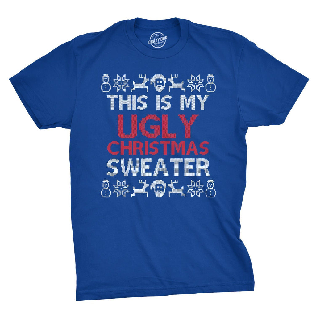 This Is My Ugly Christmas Sweater Men's T Shirt Hoodie, Sweatshirt | CiraTrend.com (Image 1)