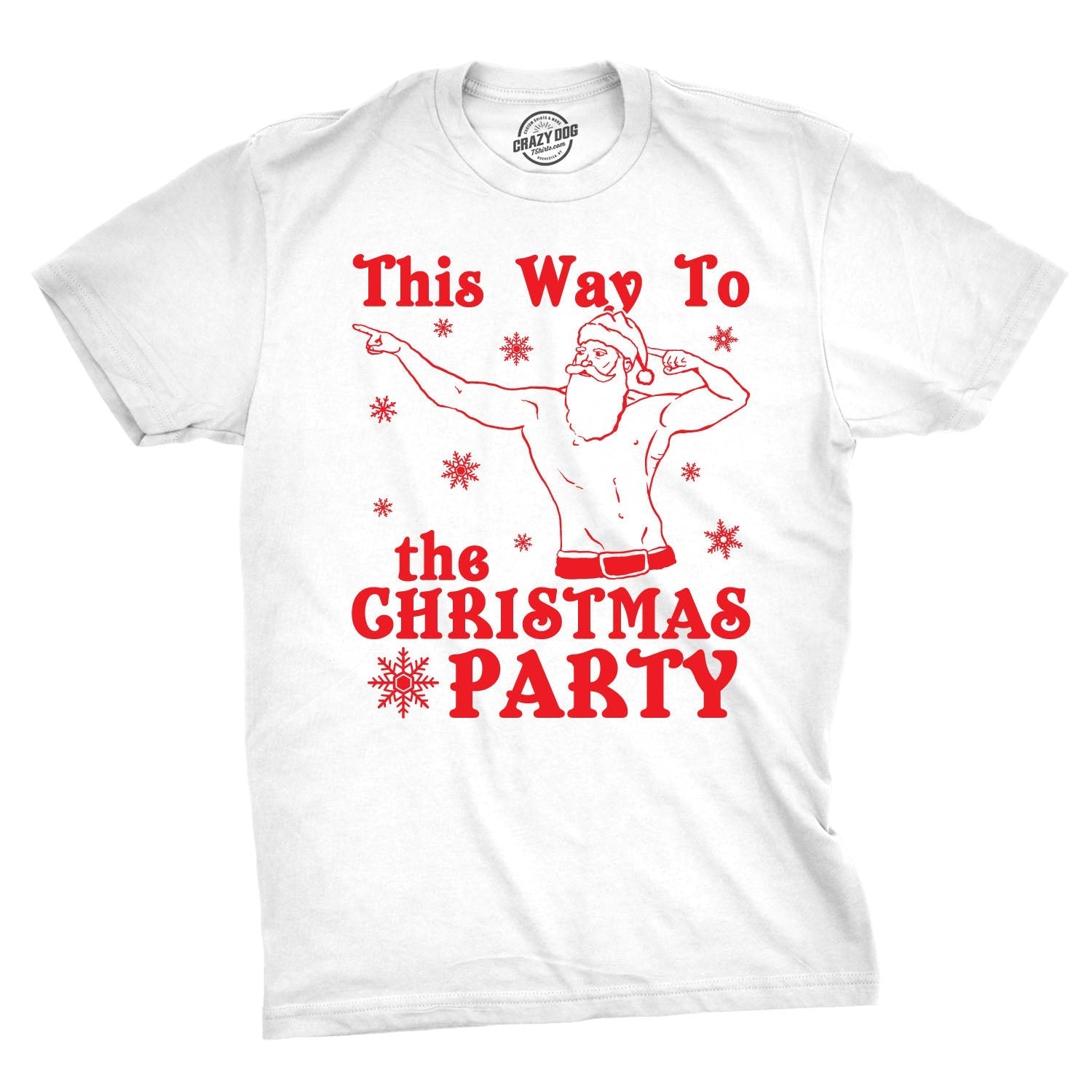 This Way To The Christmas Party Men's T Shirt Hoodie, Sweatshirt | CiraTrend.com (Image 1)