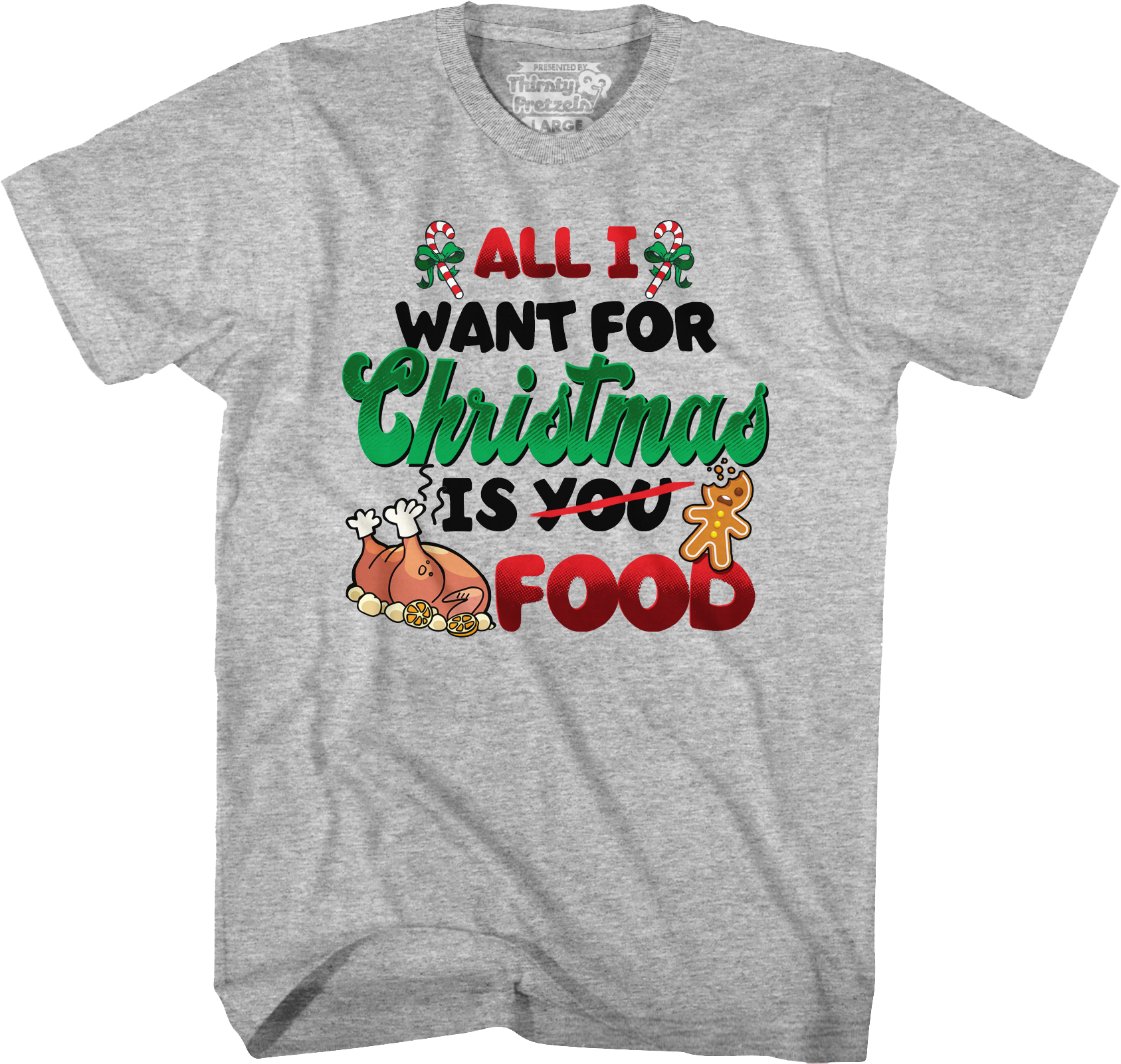 All I Want For Christmas Is Food T-Shirt Hoodie, Sweatshirt | CiraTrend.com (Image 1)