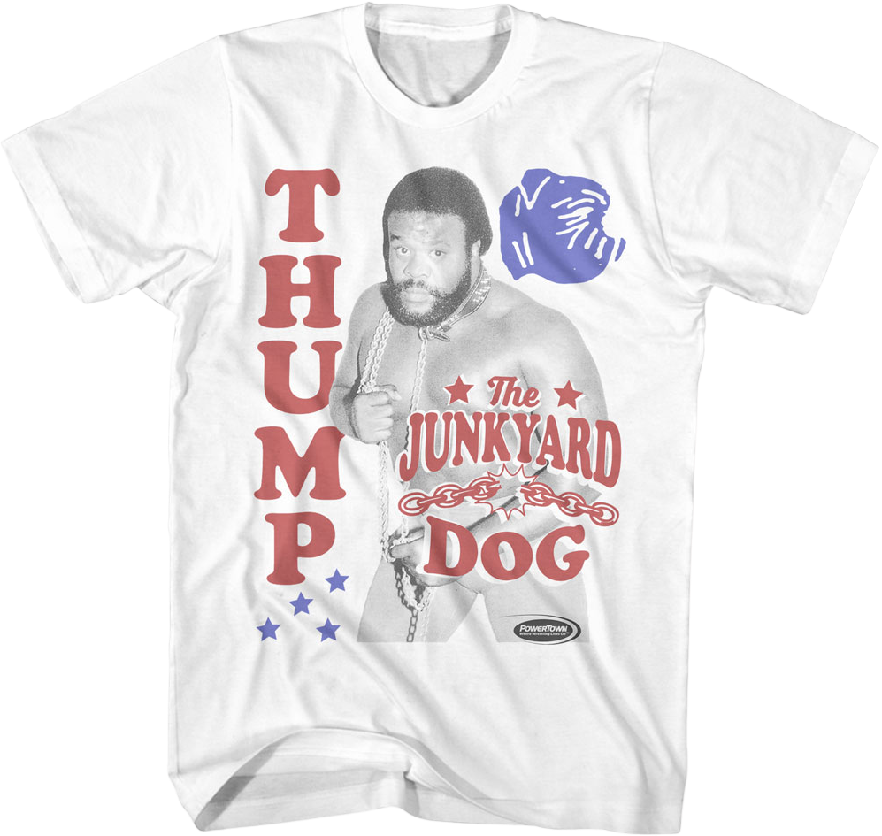 Thump Junkyard Dog T-Shirt Hoodie, Sweatshirt | CiraTrend.com (Image 1)