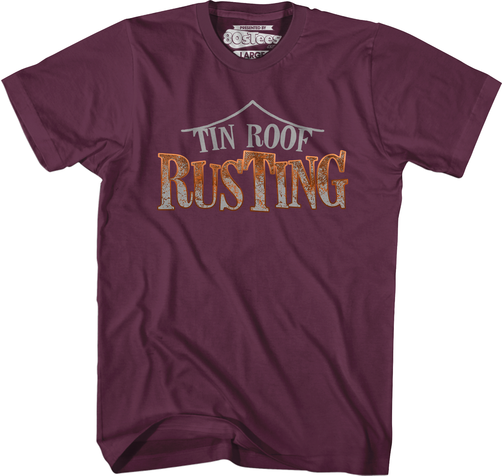 Tin Roof Rusting T-Shirt Hoodie, Sweatshirt | CiraTrend.com (Image 3)