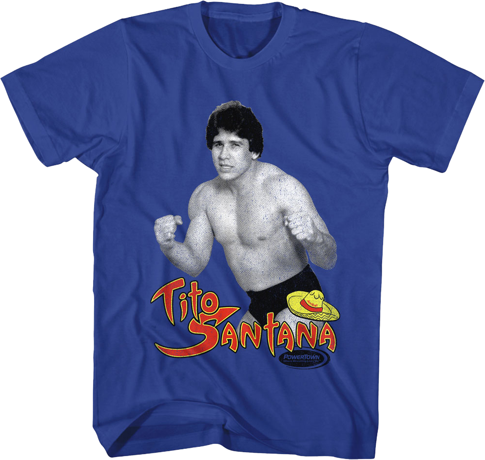 Tito Santana T-Shirt Hoodie, Sweatshirt | CiraTrend.com (Image 1)