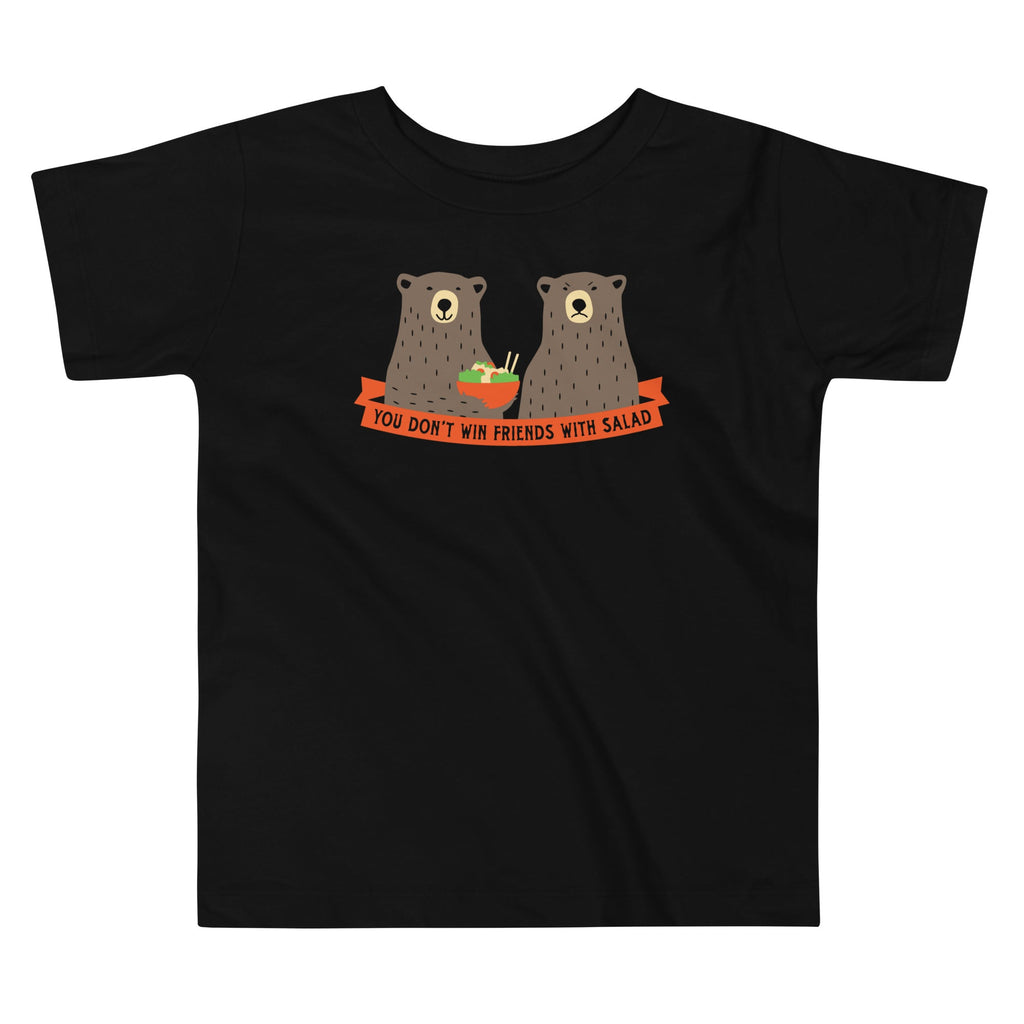You Don't Win Friends With Salad Kid's Toddler Tee