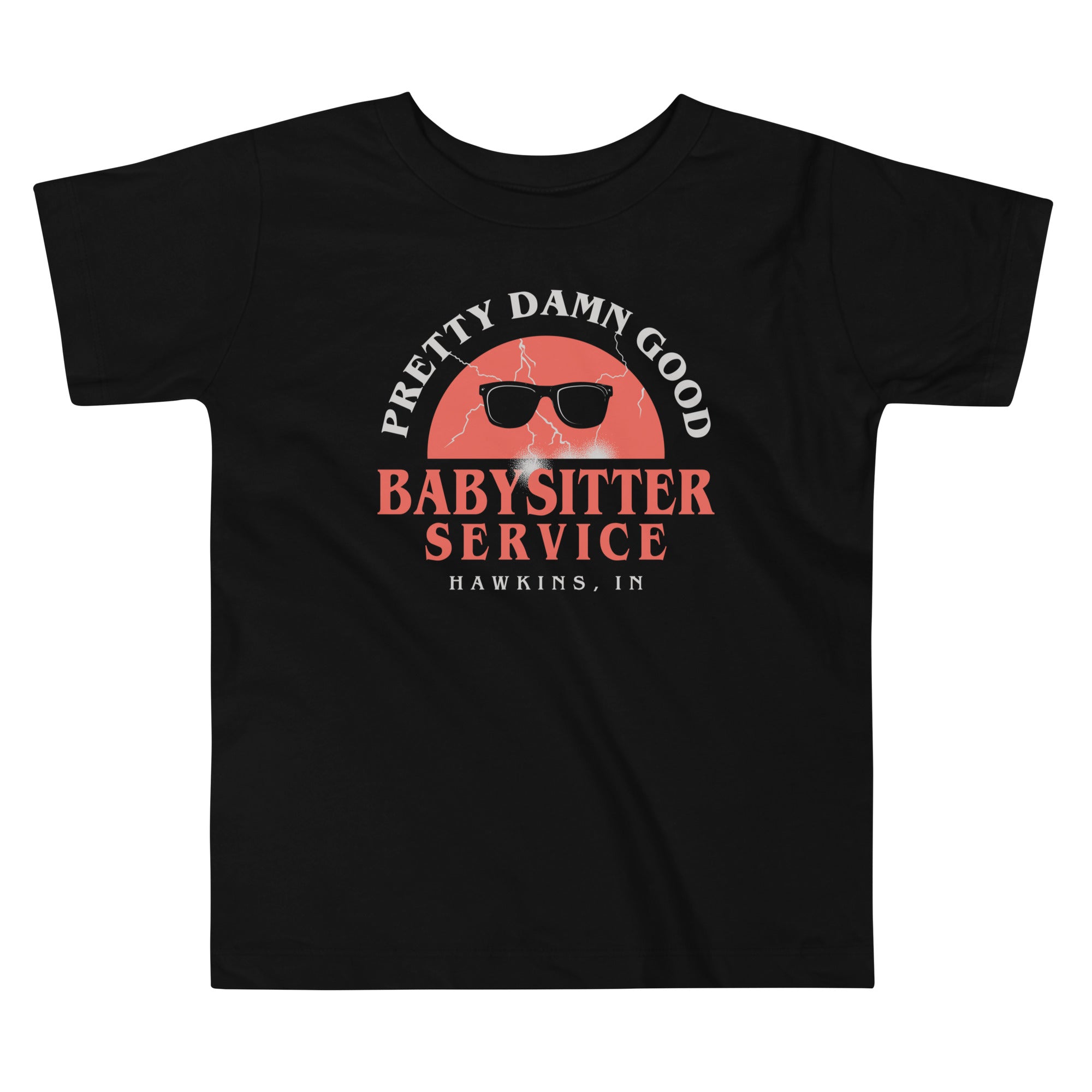 Pretty Damn Good Babysitter Service Kid's Toddler Tee