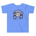 She Doesn't Even Go Here! Kid's Toddler Tee
