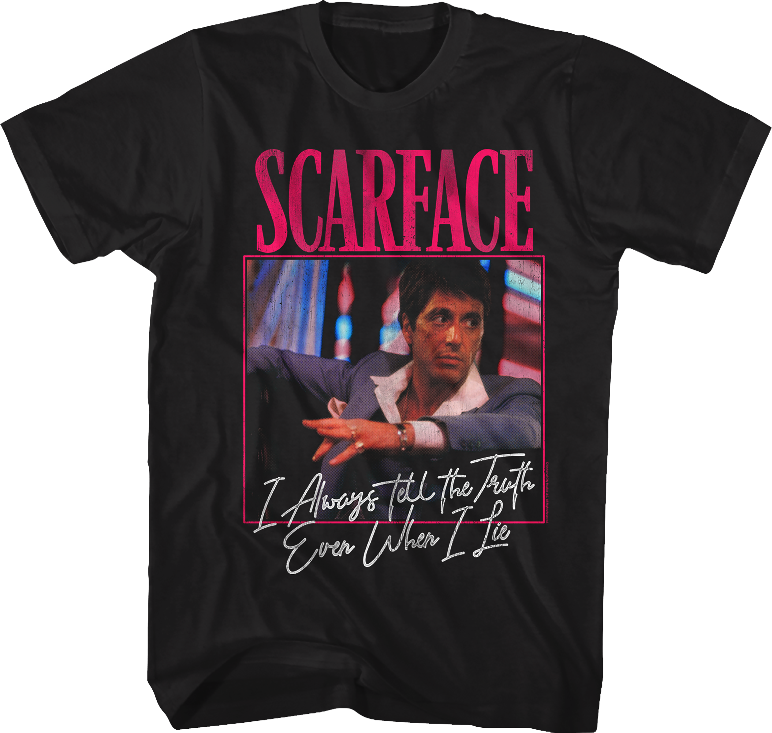 Tony Montana Always Tells The Truth Scarface T-Shirt Hoodie, Sweatshirt | CiraTrend.com (Image 1)