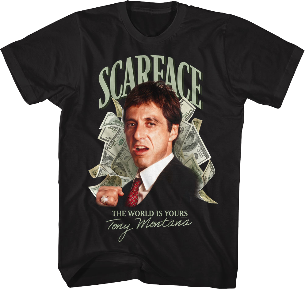 Tony Montana Money The World Is Yours Scarface T-Shirt Hoodie, Sweatshirt | CiraTrend.com (Image 1)