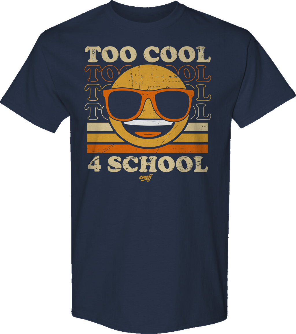 Too Cool 4 School Emoji T-Shirt Hoodie, Sweatshirt | CiraTrend.com (Image 1)