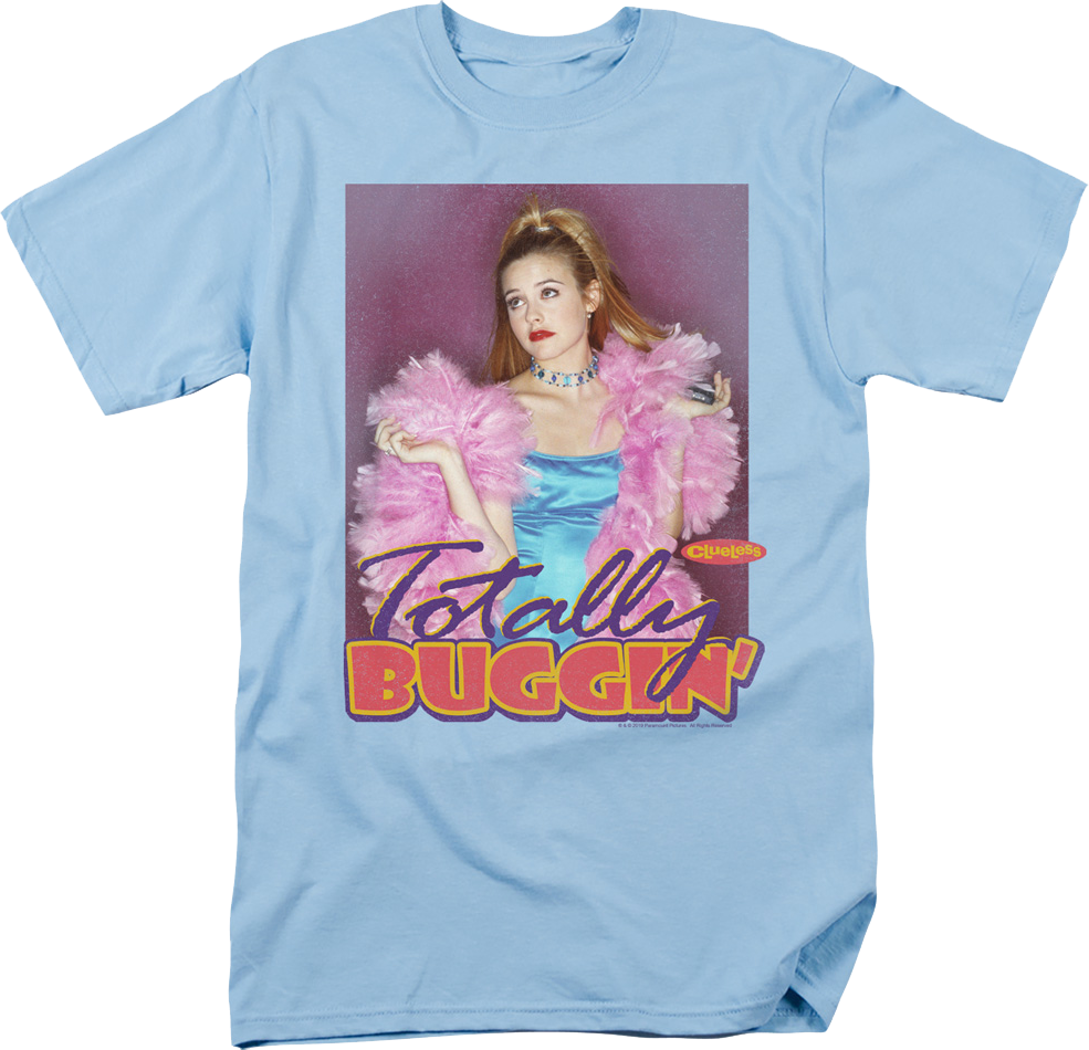 Totally Buggin' Clueless T-Shirt Hoodie, Sweatshirt | CiraTrend.com (Image 1)